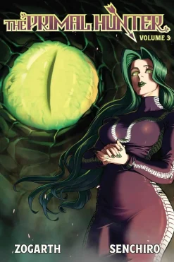 Adam Cahoon The Primal Hunter (Light Novel) Vol. 3: Volume 3* Light Novels