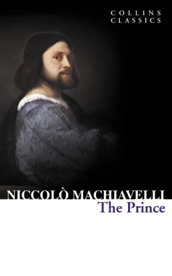 Niccolo Machiavelli The Prince (Collins Classics)* Filosofi & Livsstil