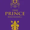 Niccolo Machiavelli Filosofi & Livsstil^The Prince: Deluxe silkbound edition