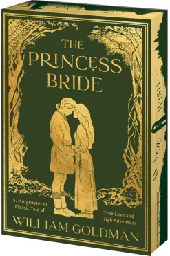 William Goldman Fantasy^The Princess Bride Deluxe Limited Edition: S. Morgenstern's Classic Tale of True Love and High Adventure
