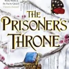 Holly Black Romantikk|Fantasy^The Prisoner's Throne: A Novel of Elfhame, from the author of The Folk of the Air series