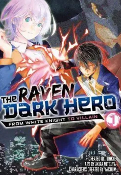 Tonkye . Isekai|Horror^The Raven Dark Hero vol. 1