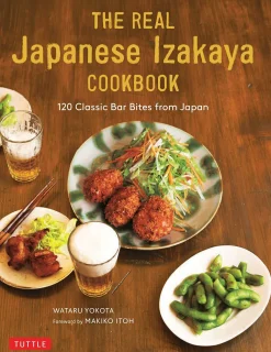 Makiko Itoh The Real Japanese Izakaya Cookbook: 120 Classic Bar Bites from Japan* Kokebøker