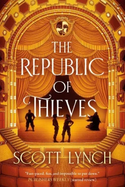 Scott Lynch The Republic of Thieves* Science Fiction