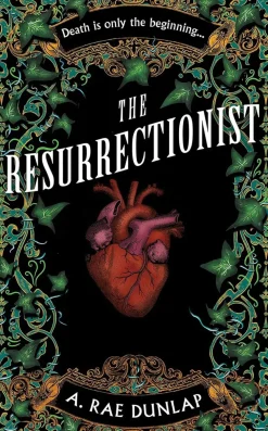 A. Rae Dunlap Lgbtq+^The Resurrectionist