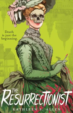 Kathleen S Allen The Resurrectionist: A Tale of Gothic Horror* Grøssere|Barn & Ungdom