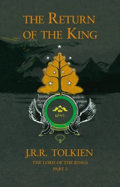 J. R. R. Tolkien J. R. R. Tolkien^The Return of the King (The Lord of the Rings, Book 3)