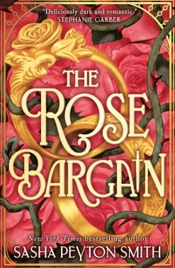 Sasha Peyton Smith Barn & Ungdom^The Rose Bargain
