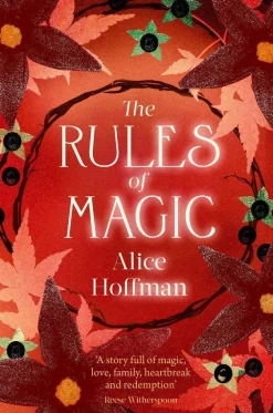 Alice Hoffman Historie^The Rules of Magic: Volume 2
