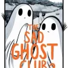 Lize Meddings The Sad Ghost Club Volume 2: Find Your Kindred Spirits* Barn & Unge
