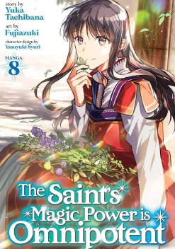 Fujiazuki Isekai^The Saint's Magic Power is Omnipotent Vol. 8