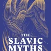 Noah Charney Teknikk & Vitenskap^The Slavic Myths