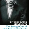 Robert Louis Stevenson The Strange Case of Dr Jekyll and Mr Hyde (Collins Classics)* Historie