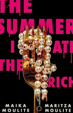 Maika Moulite The Summer I Ate The Rich* Kokebøker|Grøssere