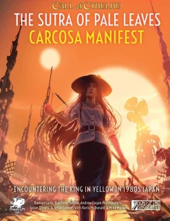 Chaosium Inc The Sutra of Pale Leaves: Carcosa Manifest* Kampanjer & Eventyr