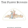 Beatrix Potter Barn & Ungdom^The Tale of The Flopsy Bunnies: The original and authorized edition