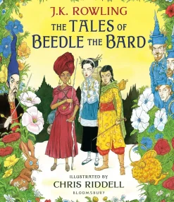 Chris Riddell J. K. Rowling^The Tales of Beedle the Bard - Illustrated Edition: A magical companion to the Harry Potter stories