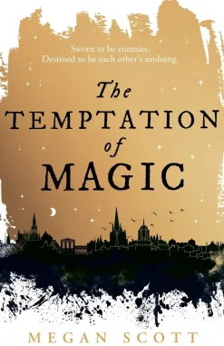 Megan Scott Romantikk^The Temptation of Magic (Empyreal Trilogy, Book 1)