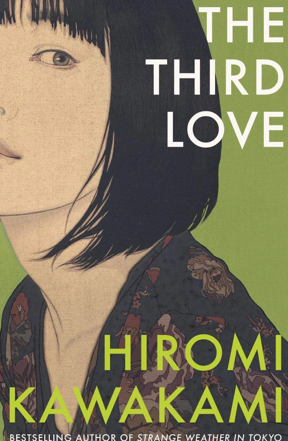 Hiromi Kawakami The Third Love* Historie