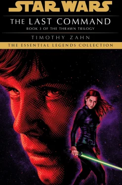 Timothy Zahn Samlebokser^The Thrawn Trilogy Boxed Set: Star Wars Legends: Heir to the Empire, Dark Force Rising, The Last Command
