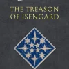 Christopher Tolkien J. R. R. Tolkien^The Treason of Isengard (The History of Middle-earth, Book 7)