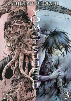 Masasumi Kakizaki The Tree of Death: Yomotsuhegui Vol. 3* Horror
