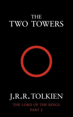 J. R. R. Tolkien The Two Towers (The Lord of the Rings, Book 2)* J. R. R. Tolkien