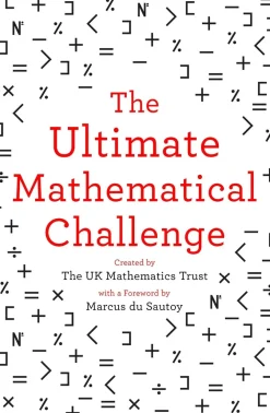 The UK Mathematics Trust Spill Og Aktiviteter^The Ultimate Mathematical Challenge: Over 365 puzzles to test your wits and excite your mind
