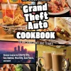Jarrett Melendez The Unofficial Grand Theft Auto Cookbook* Kokebøker