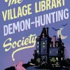 C. M. Waggoner The Village Library Demon Hunting Society* Teknikk & Vitenskap|Kropp, Sinn, & Sjel