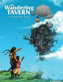 Homie and the Dude Regelbøker^The Wandering Tavern: A Studio Ghibli-inspired floating TTRPG Setting (System Agnostic and 5e compatible)