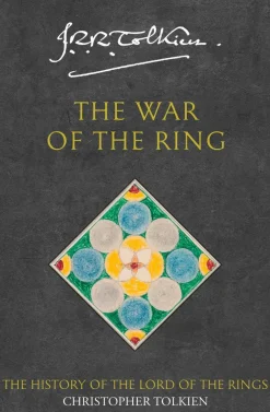 Christopher Tolkien The War of the Ring (The History of Middle-earth, Book 8)* J. R. R. Tolkien
