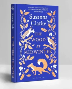 Susanna Clarke Historie^The Wood at Midwinter: The Times Top Ten bestseller