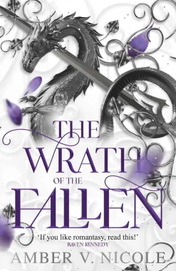 Amber V Nicole Romantikk|Fantasy^The Wrath of the Fallen: The spicy and epic dark romantasy TikTok must-read and instant New York Times bestseller!