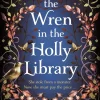 K.A. Linde Romantikk^The Wren in the Holly Library