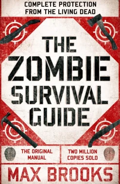Max Brooks Biografier^The Zombie Survival Guide: Complete Protection from the Living Dead