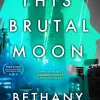 Bethany Jacobs Science Fiction^This Brutal Moon