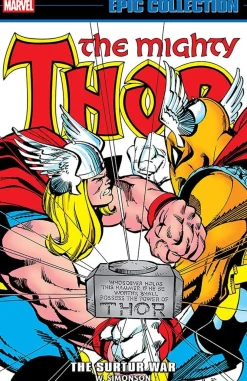 Bob Harras Thor^Thor Epic Collection: The Surtur War