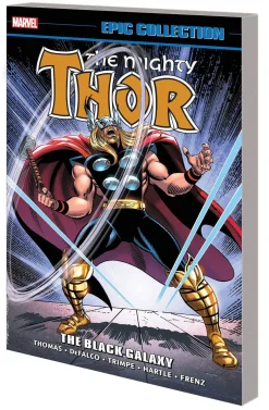 Marvel Comics Thor Epic Collection: The Black Galaxy* Thor