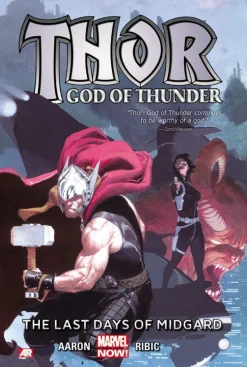 Esad Ribic Thor^Thor: God of Thunder Volume 4: The Last Days of Midgard (Marvel Now)
