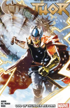 Christian Ward Thor^Thor Vol. 1: God of Thunder Reborn