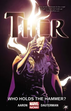 Jason Aaron Thor Vol. 2: Who Holds the Hammer?* Thor