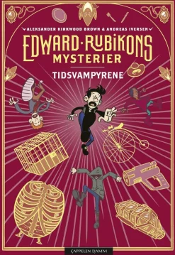 Edward Rubikons mysterier Tidsvampyrene HC* Krim & Mysterier