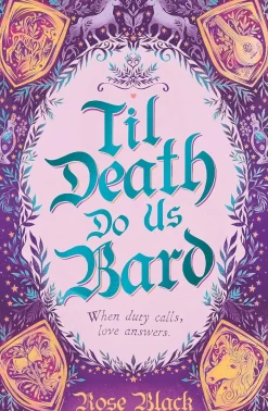 Rose Black Lgbtq+^Til Death Do Us Bard: A heart-warming tale of marriage, magic, and monster-slaying