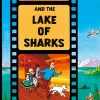 Herge Tintin and the Lake of Sharks (The Adventures of Tintin)* Barn & Unge