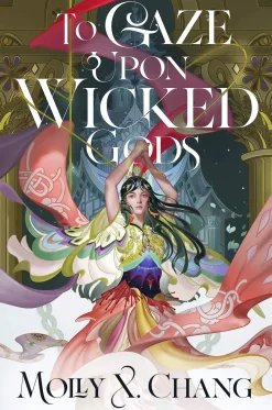 Molly X. Chang Filosofi & Livsstil^To Gaze Upon Wicked Gods