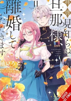 Kori Hisakawa To Sir Without Love Im Divorcing You Vol. 02* Romanse