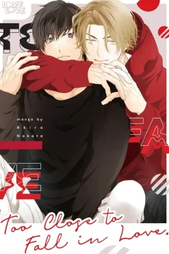 Akira Nakata Boys Love^Too Close To Fall in Love