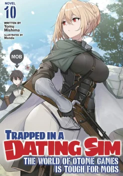 Jun Shiosato Trapped in a Dating Sim: The World of Otome Games is Tough for Mobs Vol. 8* Science Fiction|Isekai