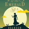 Brandon Sanderson Tress of the Emerald Sea* Brandon Sanderson
